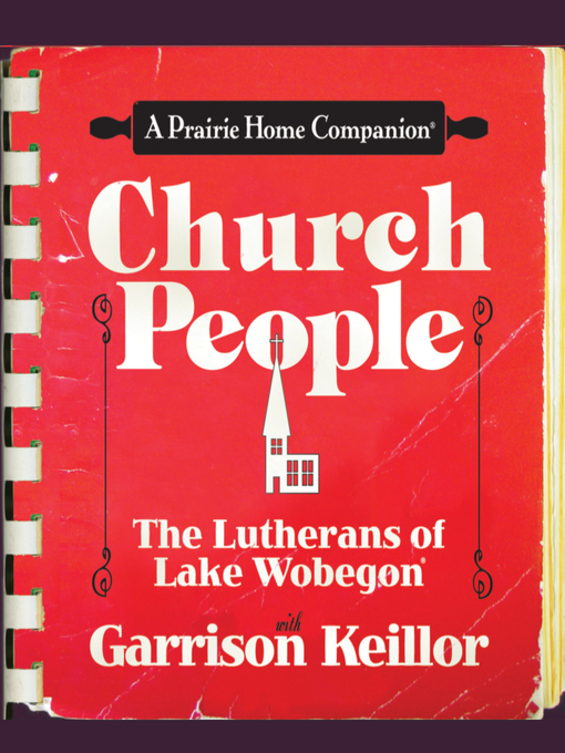 Title details for Church People by Garrison Keillor - Wait list